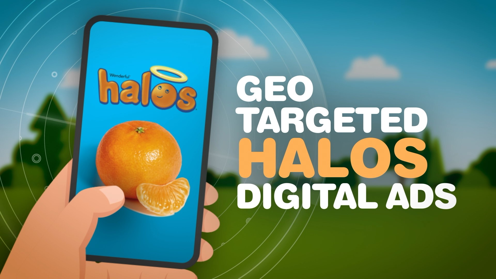 Hand holding phone with Halos orange image; text: "Geo Targeted Halos Digital Ads" against outdoor background.